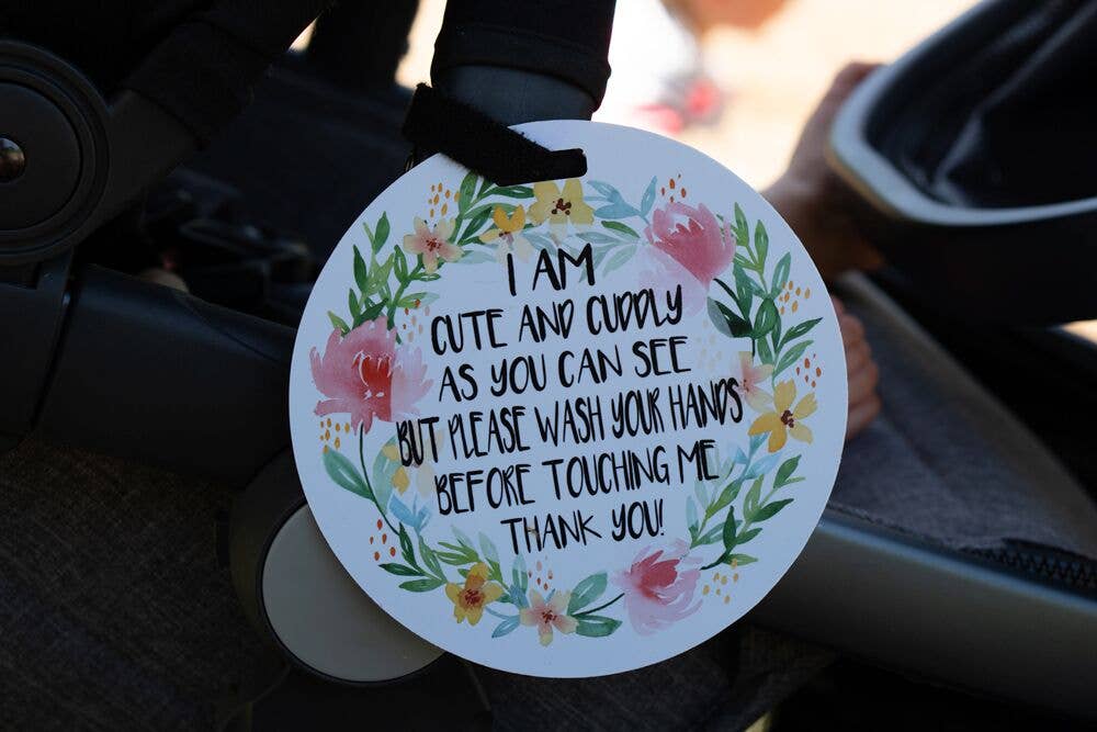 Cute Flower No Touching and Stroller Tag